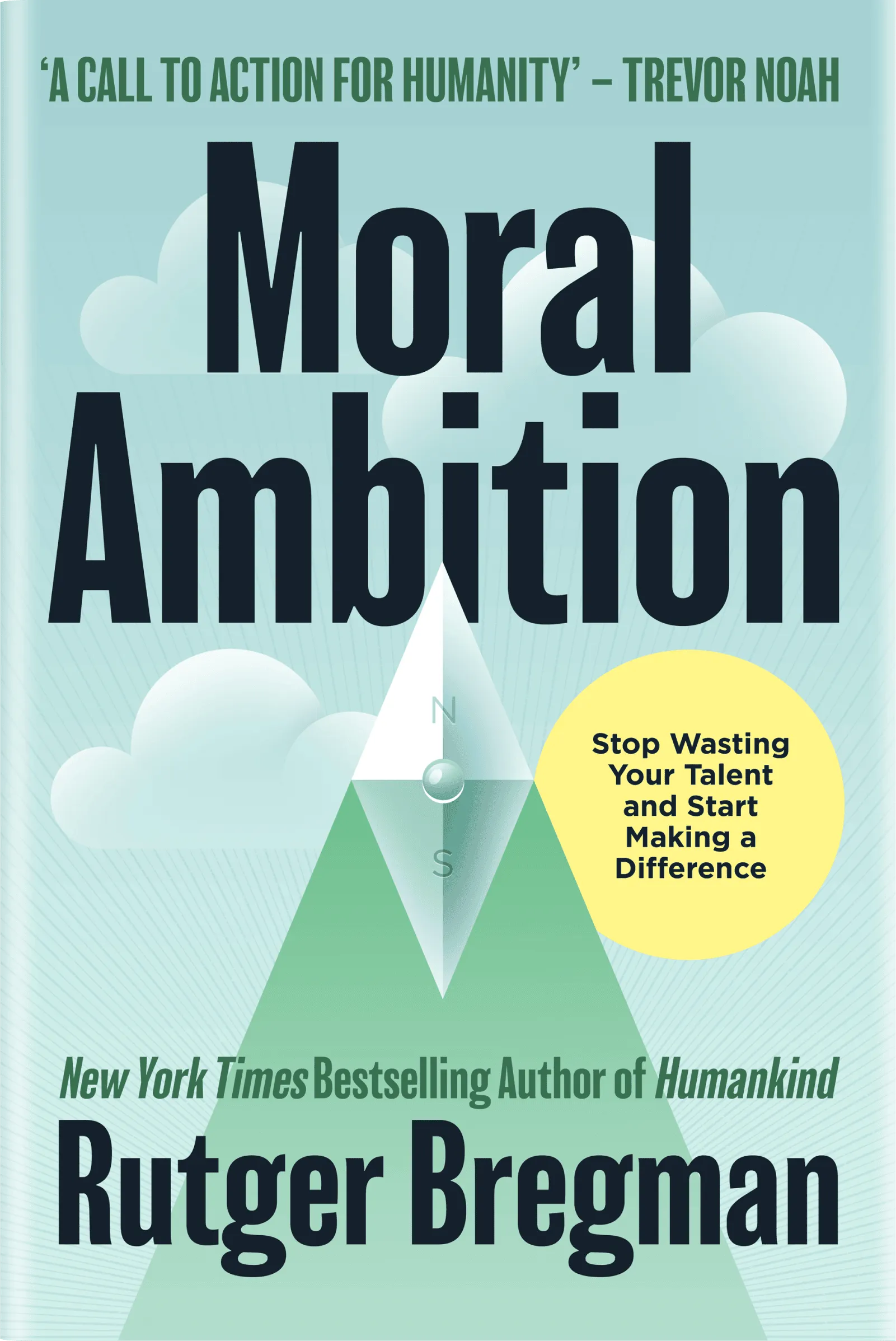 Moral Ambition